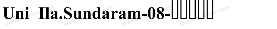 Uni Ila.Sundaram-08字体转换